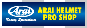 ARAI HELMET PRO SHOP�̂��Љ�